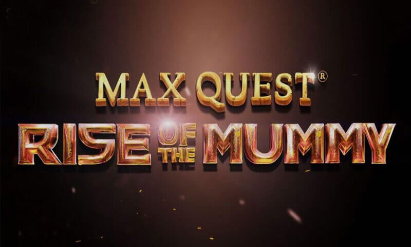 Max Quest Rise of the Mummy Slot