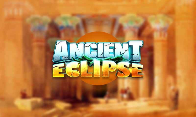 Ancient Eclipse Slot
