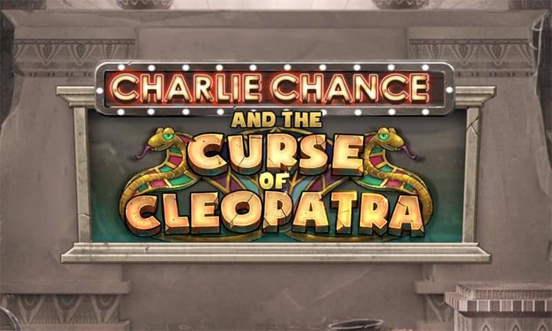 Charlie Chance and the Curse of Cleopatra Slot