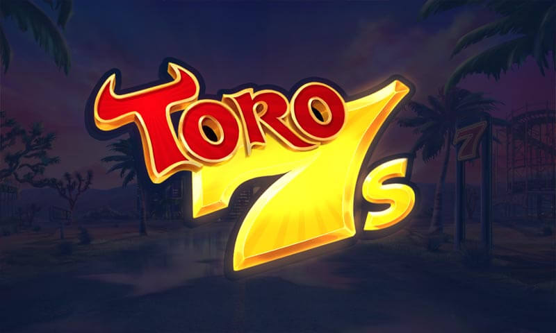 Toro 7s Slot