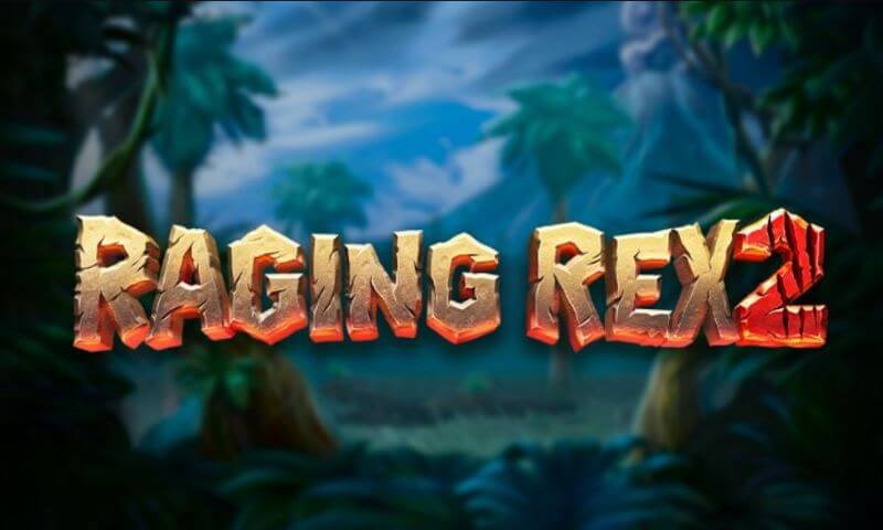 Raging Rex 2 slot