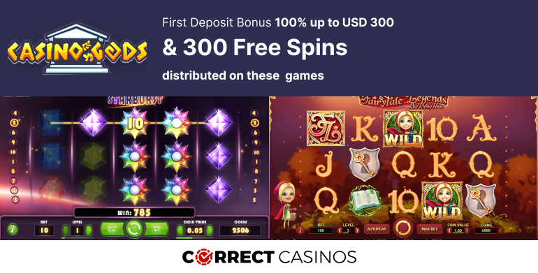 Casino Gods First Deposit Bonus - 100% up to USD 300 + 300 Free Spins