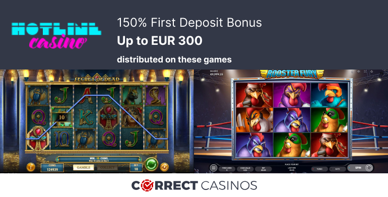 Hotline Casino 150% First Deposit Bonus