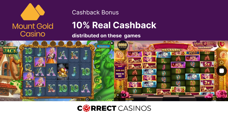 Mount Gold 10% Real Cashback Bonus