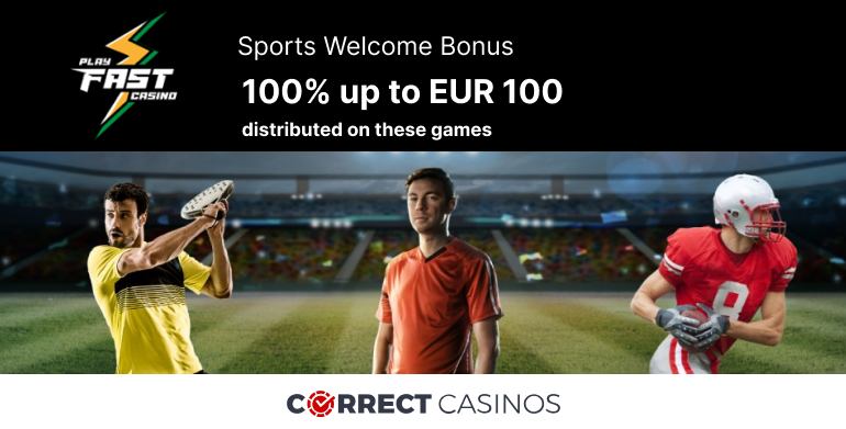 Play Fast Casino Sports Welcome Bonus