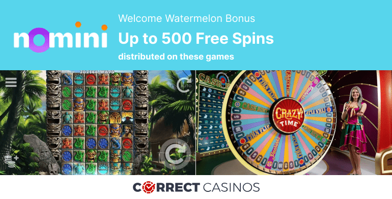 Nomini Casino Welcome Watermelon Bonus Review