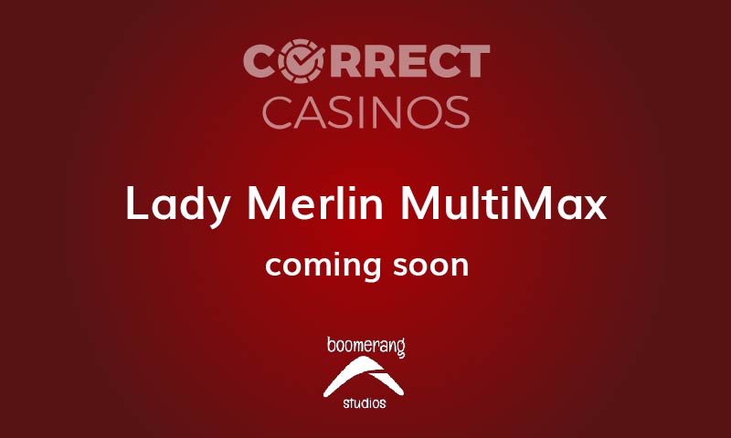 Lady Merlin MultiMax Slot Coming Up-01