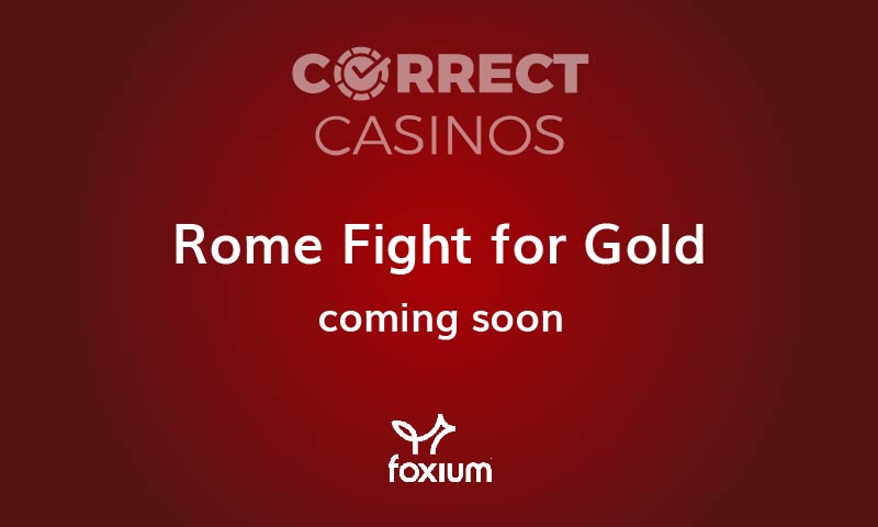 Rome Fight for Gold Slot Coming Up
