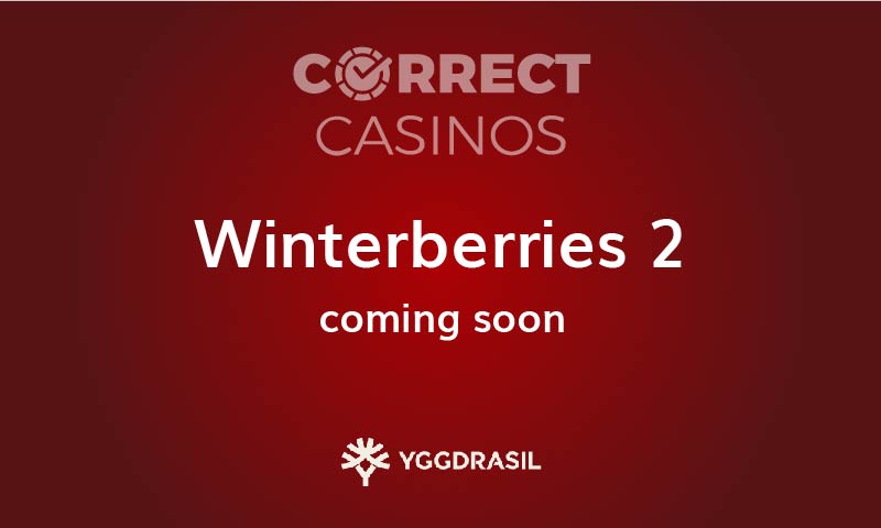 Winterberries 2 Slot Coming Up