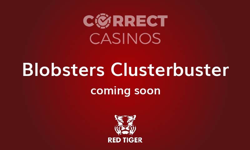Blobsters Clusterbuster Slot coming Up