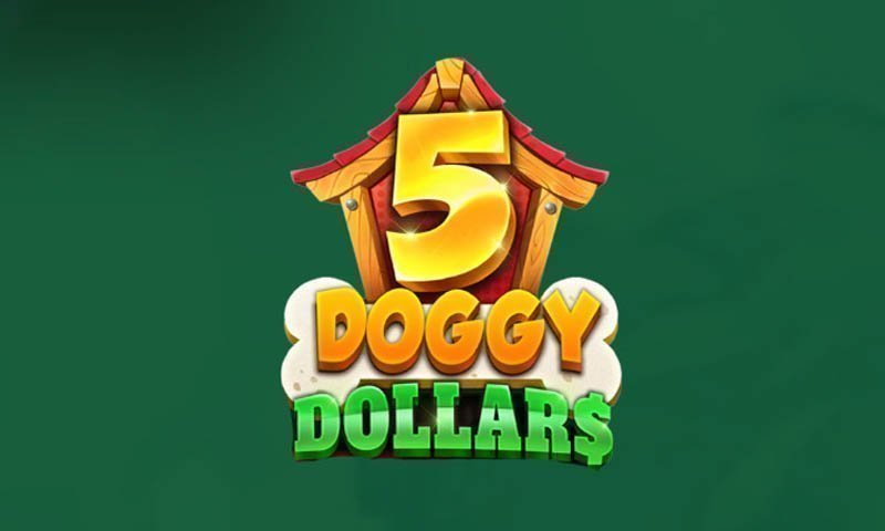 5 Doggy Dollars Slot