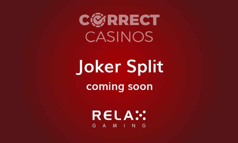 Joker Split Slot Coming Up