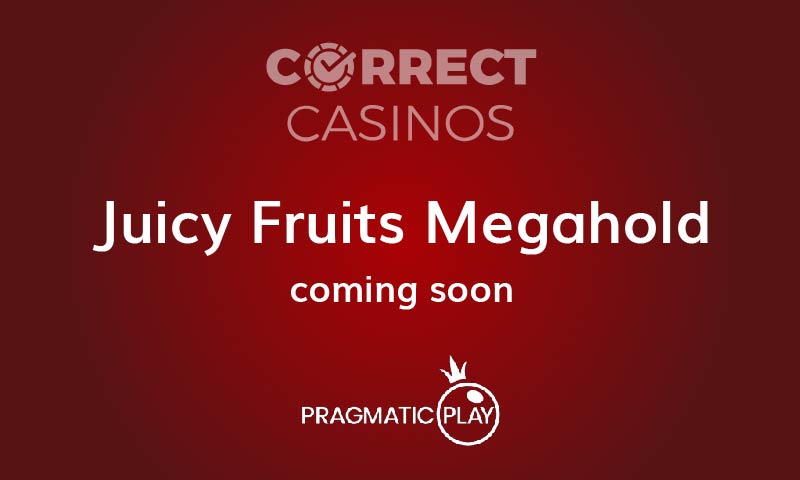 Juicy Fruits Megahold Slot Coming Soon-01