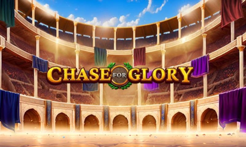 Chase for Glory Slot