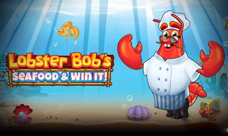 Lobster Bob's Sea Food and Win It Slot