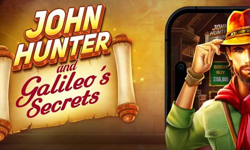 John Hunter and Galileo's Secrets Slot