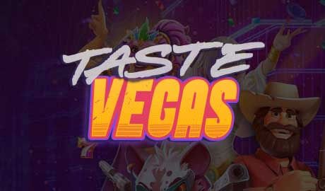 Taste Vegas Casino Banner