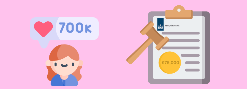 Dutch Gambling Regulator Hits Influencers with €75,000 Penalties
