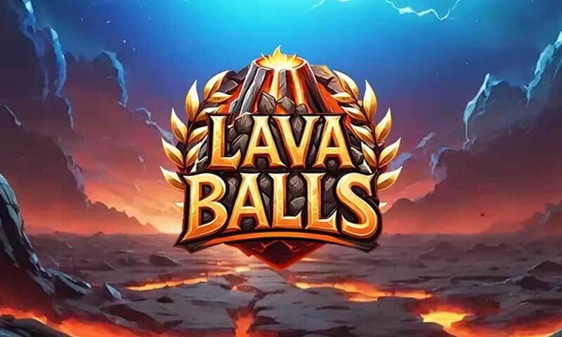 Lava Balls Slot