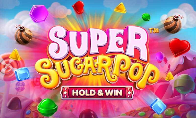 Super Sugar Pop Hold & Win Slot