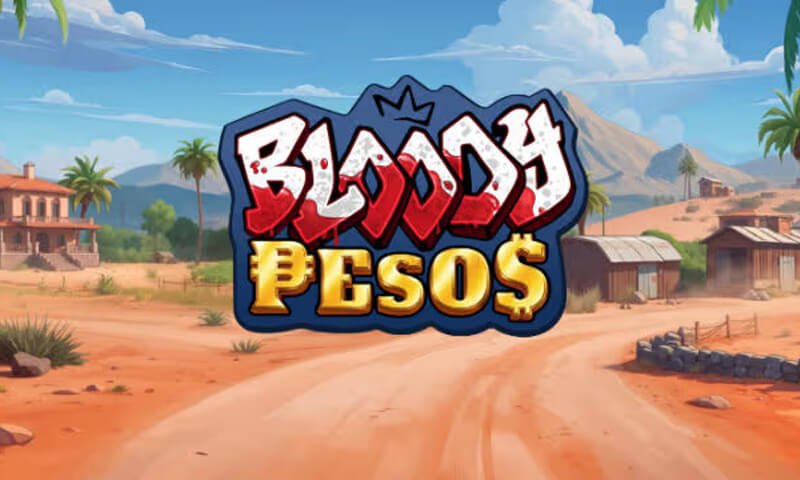 Bloody Pesos Slot